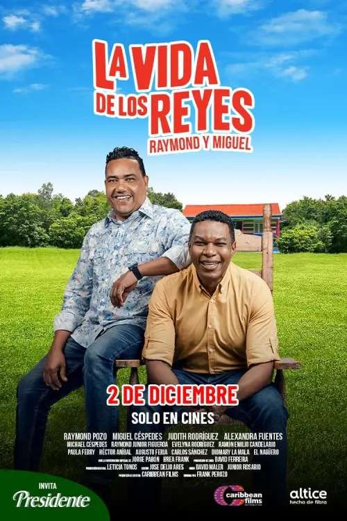 Постер до фільму "La vida de los Reyes"