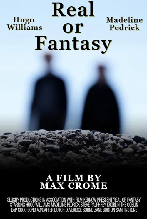 Постер до фільму "Real or Fantasy"