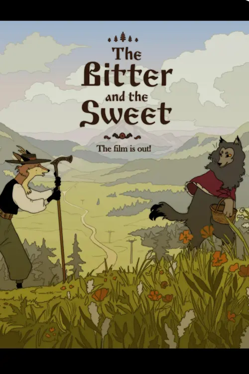 Постер до фільму "The Bitter and The Sweet"