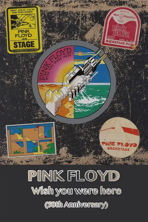 Постер до фільму "Pink Floyd: Wish You Were Here (50th Anniversary)"