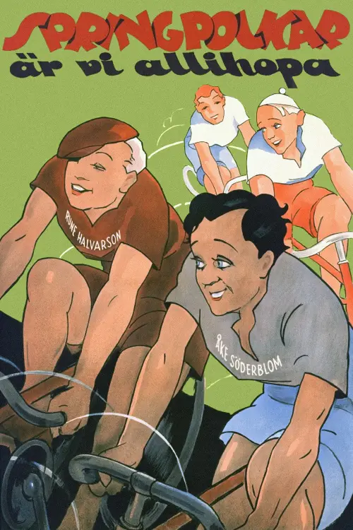 Постер до фільму "Springpojkar är vi allihopa"