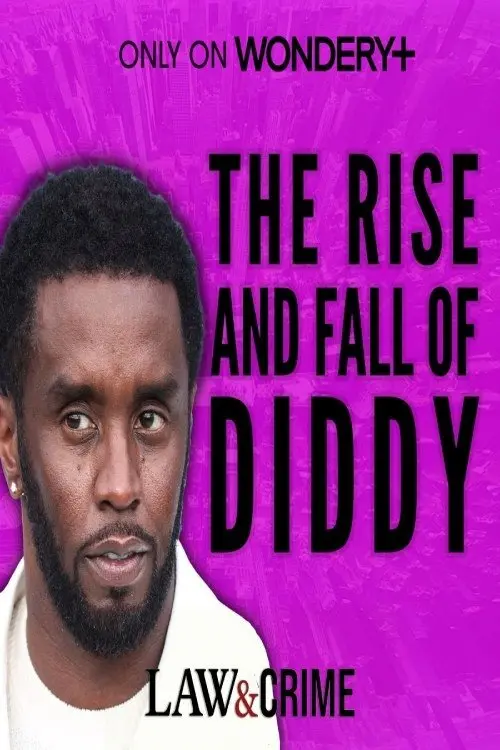 Постер до фільму "P Diddy: The Rise and Fall"