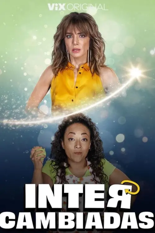 Постер до фільму "Intercambiadas"