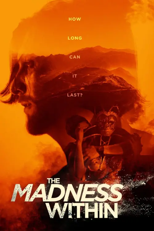 Постер до фільму "The Madness Within"