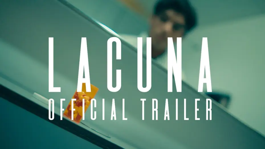 Відео до фільму Lacuna | Lacuna - Official Teaser Trailer