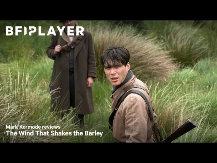 Відео до фільму Вітер, що гойдає верес — Mark kermode reviews The Wind that Shakes the Barley (2006) | BFI Player