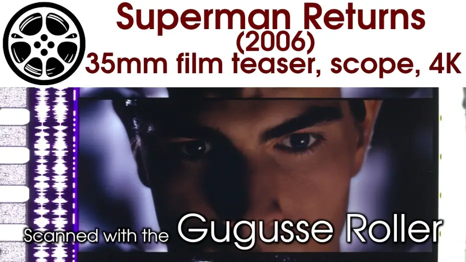 Відео до фільму Повернення Супермена — Superman Returns (2006) 35mm film teaser trailer, scope 4K