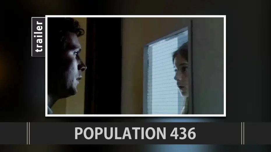 Відео до фільму Населення 436 — Population 436 (2006) Trailer