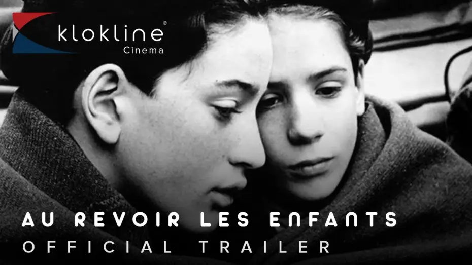 Відео до фільму До побачення, діти — 1987 Au Revoir Les Enfants Official Trailer 1 Janus Films