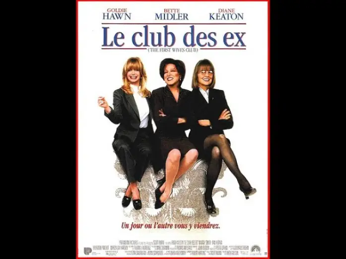 Відео до фільму Клуб перших дружин — Le club des ex