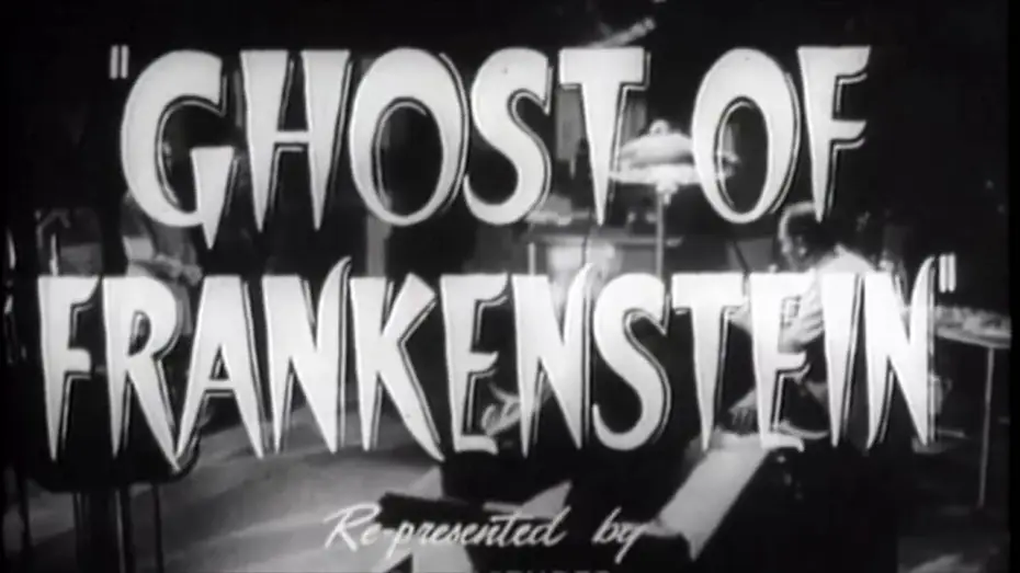 Відео до фільму Привид Франкенштейна — Trailer: The Ghost of Frankenstein (1942)