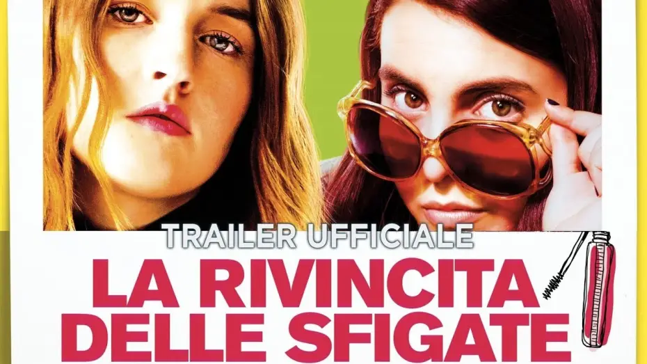 Відео до фільму Розумниці | La rivincita delle sfigate - Trailer italiano ufficiale [HD]