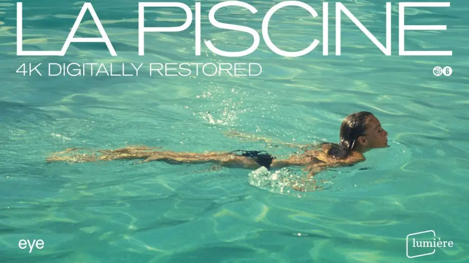Відео до фільму Басейн — La piscine | 4K restoration | Official trailer | Lumière