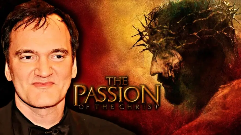 Відео до фільму Страсті Христові — Quentin Tarantino on The Passion of the Christ