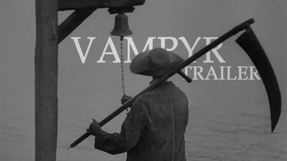 Відео до фільму Вампір: Марення Аллана Ґрея — Vampyr (1932) - Trailer