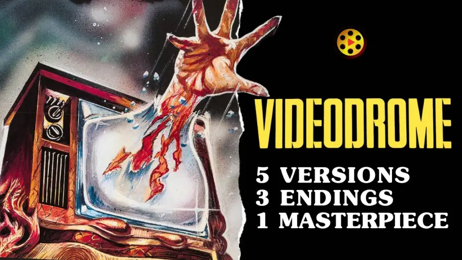Відео до фільму Відеодром — Why This Horror Masterpiece Has 5 Versions and 3 Endings | Videodrome (1983)