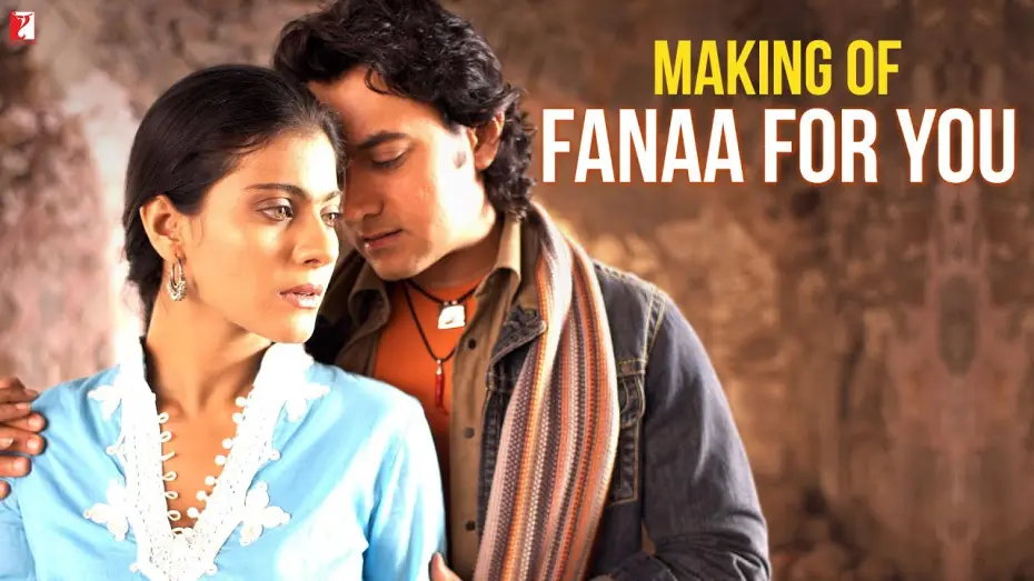 Відео до фільму फ़ना — Making Of the Song | Fanaa For You | Aamir Khan | Kajol | Shaan | Kailash | Jatin-Lalit | Prasoon