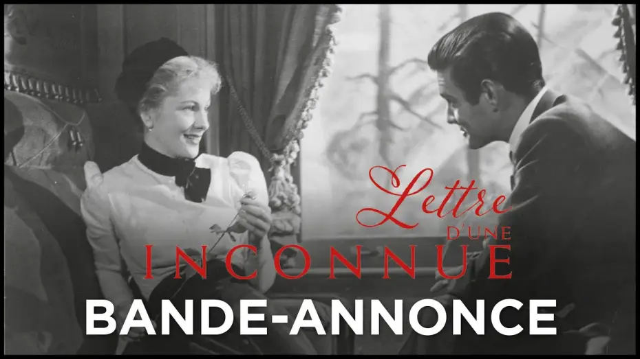 Відео до фільму Лист від невідомої жінки — LETTRE D'UNE INCONNUE (Restauré en 4K) - Bande-annonce VOST