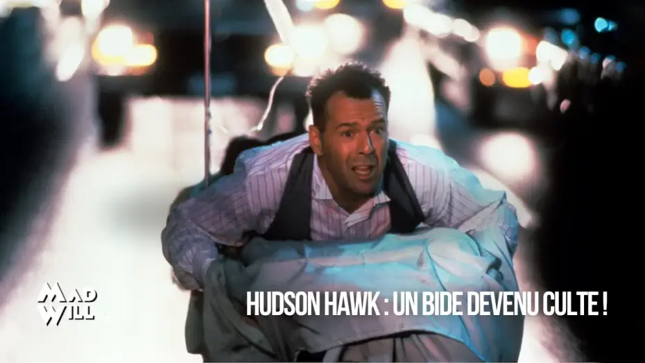 Відео до фільму Гудзонський яструб — HUDSON HAWK AVEC BRUCE WILLIS : LA CRITIQUE