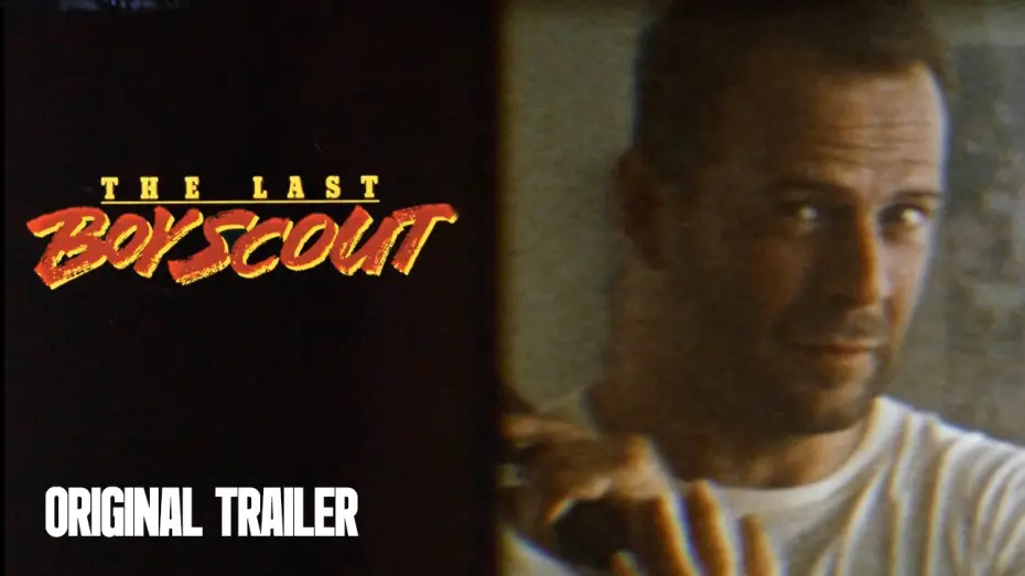 Відео до фільму Останній бойскаут — Original Trailer
