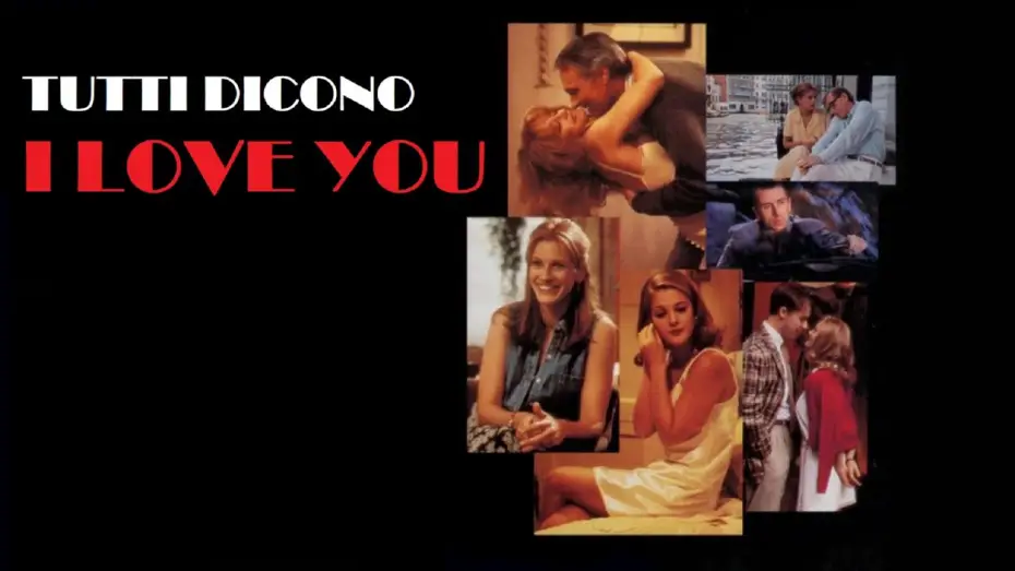 Відео до фільму Всі кажуть, я тебе кохаю — Tutti dicono I Love You (film 1996) TRAILER ITALIANO
