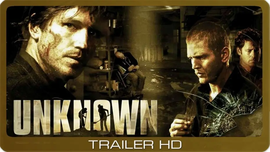 Відео до фільму П'ятеро невідомих — Unknown ≣ 2006 ≣ Trailer