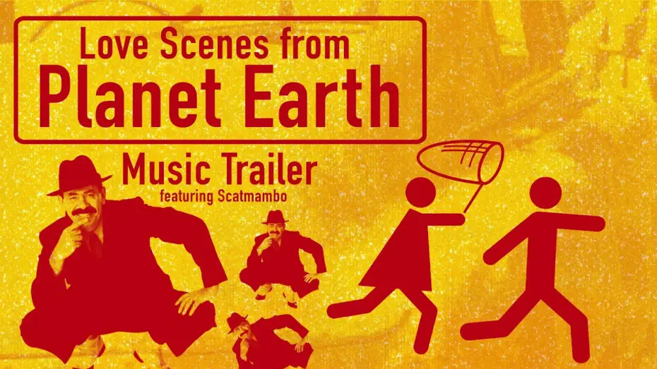 Відео до фільму Das merkwürdige Verhalten geschlechtsreifer Großstädter zur Paarungszeit — Love Scenes from Planet Earth 1998 - MUSIC TRAILER - SCATMAMBO SCATMAN JOHN