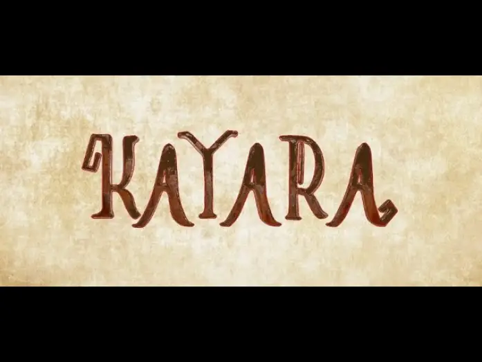 Відео до фільму Каяра | KAYARA (2024) - CMG Trailer