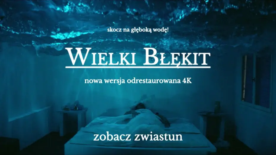 Відео до фільму Блакитна безодня | Nowy zwiastun PL wersji odrestaurowanej 4K