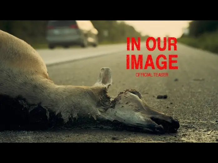 Відео до фільму IN OUR IMAGE — IN OUR IMAGE (Official Teaser)
