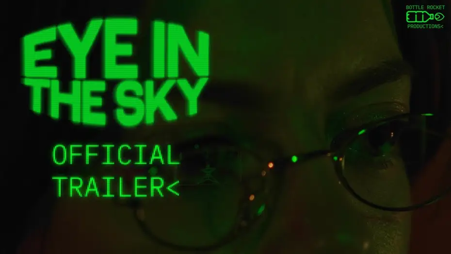 Відео до фільму Eye in the Sky | EYE IN THE SKY┃OFFICIAL TRAILER (2026)