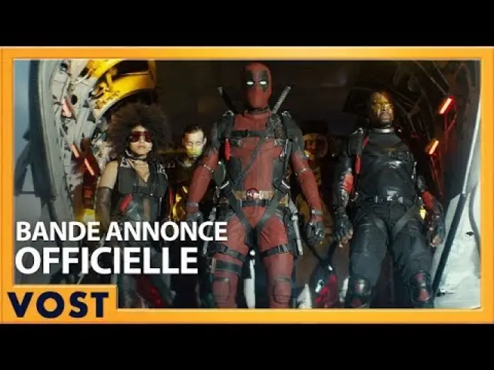 Відео до фільму Дедпул 2 | DEADPOOL 2 - Bande Annonce 2 VOST