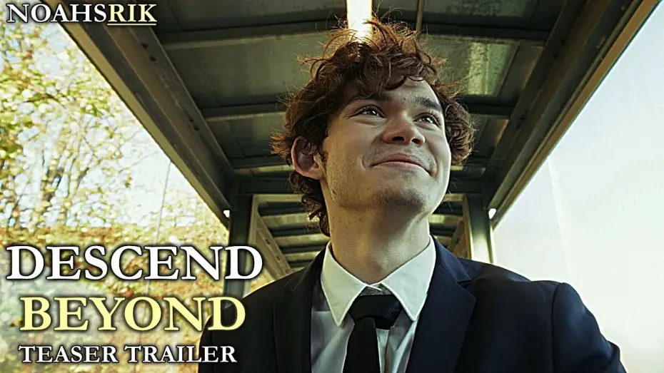 Відео до фільму Descend Beyond — Descend Beyond - Teaser Trailer