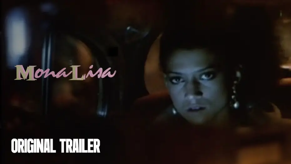 Відео до фільму Mona Lisa — Original Trailer