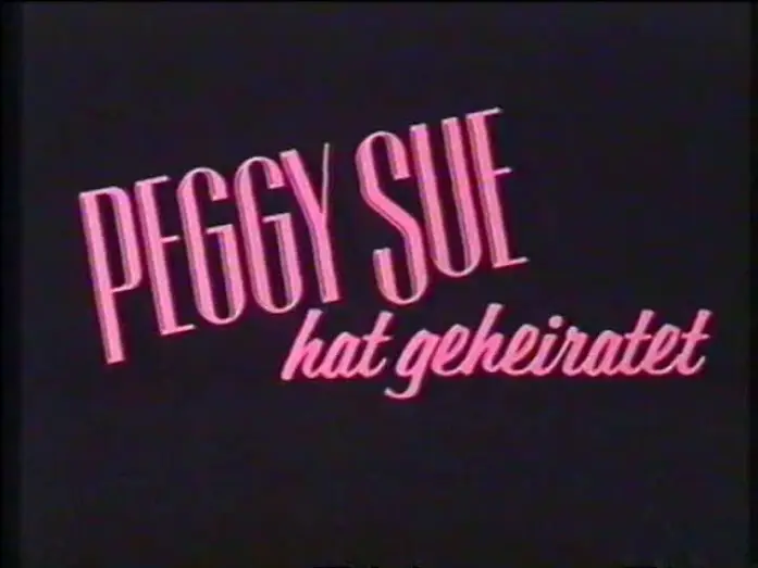 Відео до фільму Пеґґі Сью вийшла заміж — Peggy Sue hat geheiratet (1986) - DEUTSCHER TRAILER