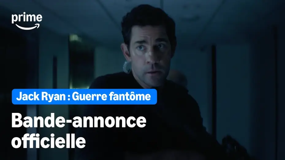 Відео до фільму Джек Раян: Війна привидів | Jack Ryan : Guerre Fant&ocirc;me - Bande-Annonce Officielle | Prime Video
