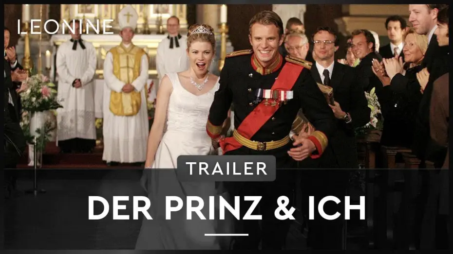 Відео до фільму Принц і я — Der Prinz & ich - Trailer (deutsch/german)