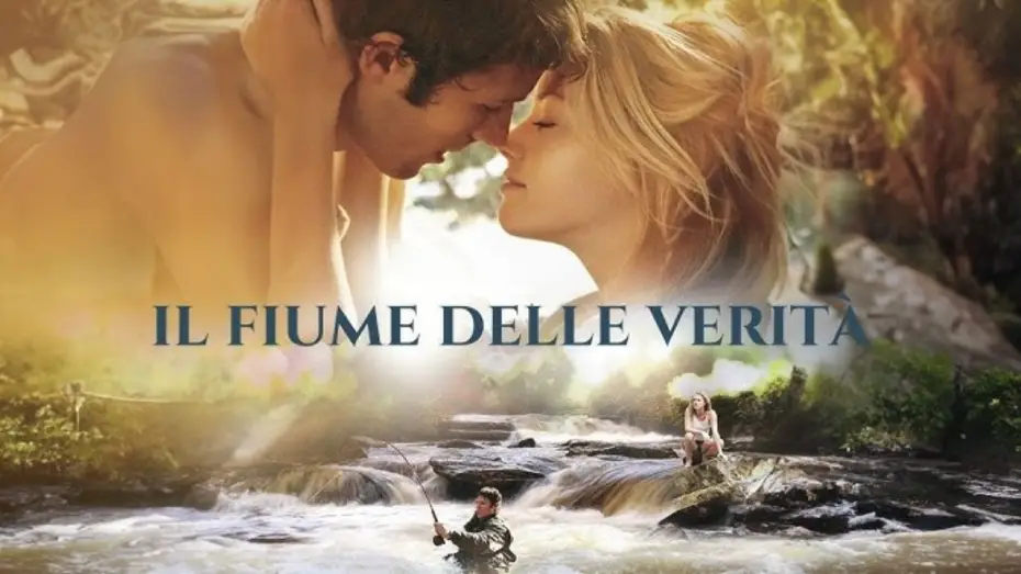 Відео до фільму The River Why — l fiume delle verità | Film Drammatico Completo 4K