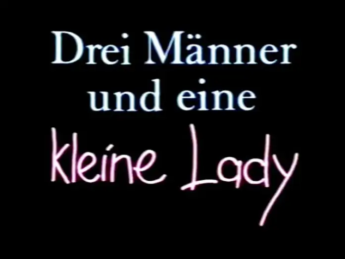 Відео до фільму Троє чоловіків і маленька леді — Drei Männer und eine kleine Lady - Trailer (1990)