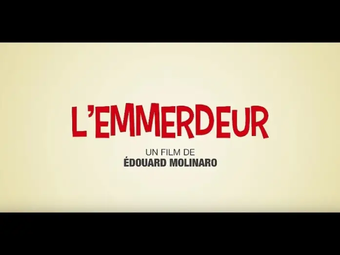 Відео до фільму L'Emmerdeur — L'Emmerdeur - Bande annonce HD (2017)