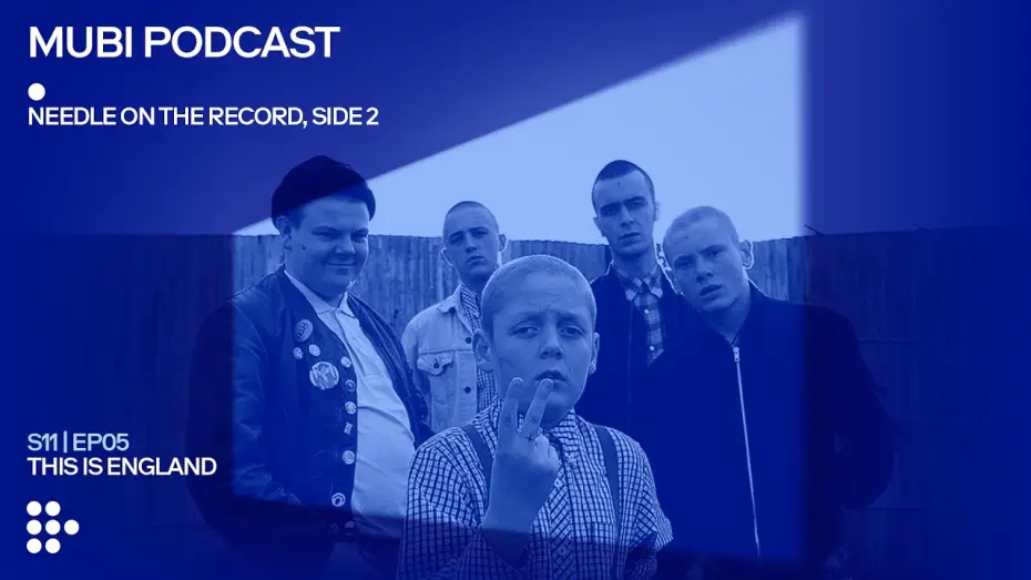 Відео до фільму Це – Англія — THIS IS ENGLAND — Shane Meadows's 2-Toned Look at Skins and Ska (with Jack O'Connell) | MUBI Podcast