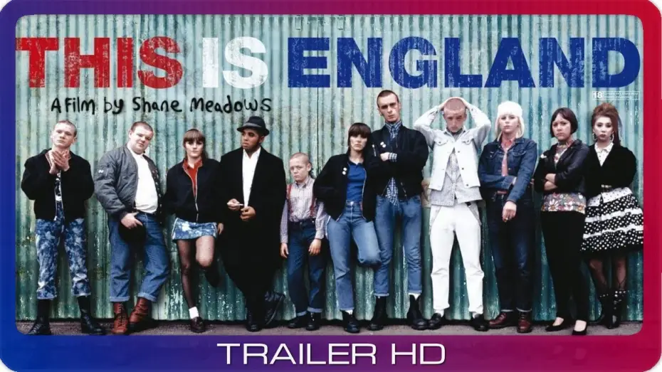 Відео до фільму Це – Англія — This Is England ≣ 2007 ≣ Trailer