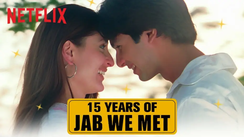 Відео до фільму Коли ми зустрілися — 15 Years of Jab We Met | Shahid Kapoor, Kareena Kapoor Khan, Imtiaz Ali | Netflix India