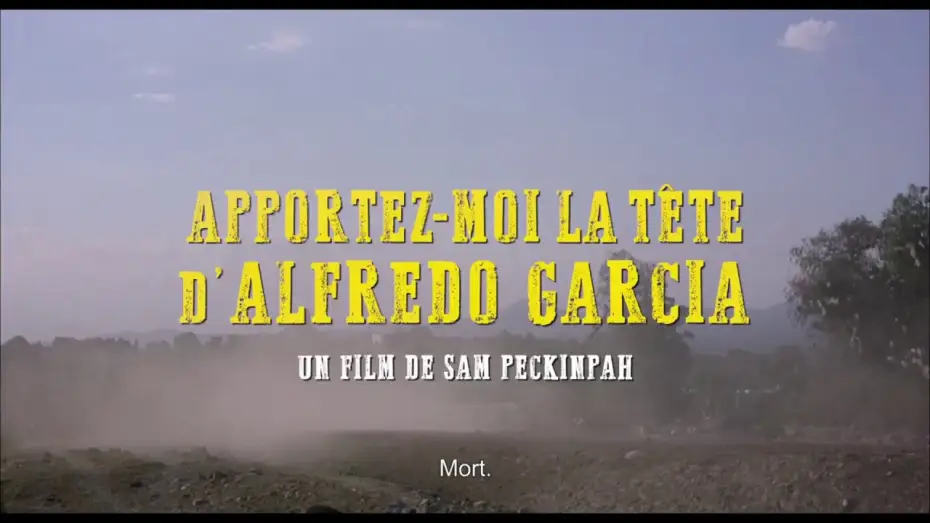 Відео до фільму Принесіть мені голову Альфредо Гарсіа — Apportez-moi la tête d'Alfredo Garcia - Bande Annonce VOST