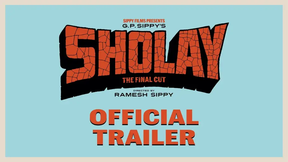 Відео до фільму Помста і закон — India’s Biggest Blockbuster Is Back in cinemas — ‘Sholay - The Final Cut’ 12th Dec release worldwide