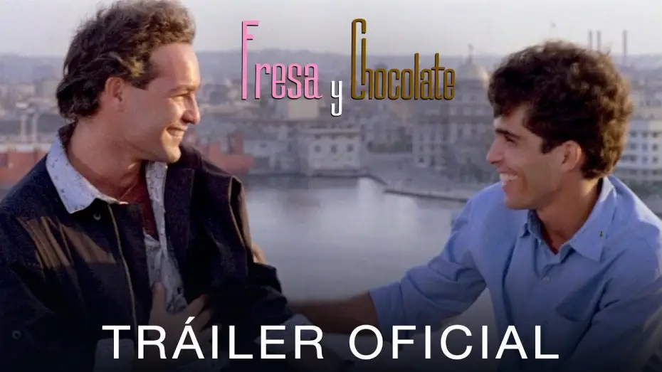 Відео до фільму Fresa y chocolate — Fresa y chocolate (remasterizada) | Tráiler Oficial | 4K