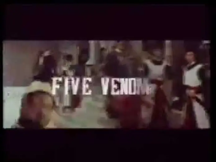 Відео до фільму 五毒 — Five Deadly Venoms Trailer aka Five Venoms [1978}