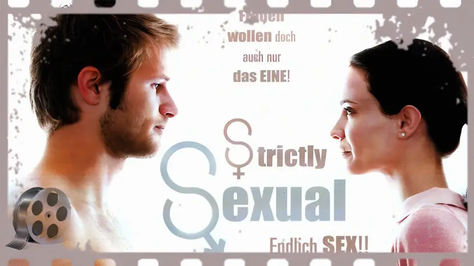 Відео до фільму Тільки секс — Strictly Sexual | Endlich Sex!! | GermanTrailer