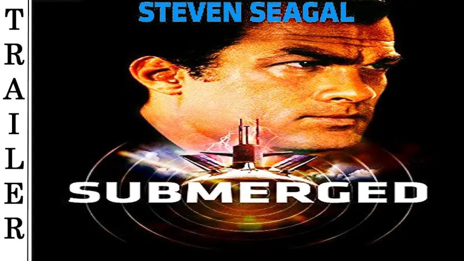 Відео до фільму Submerged — Submerged (2005) - Trailer HD 🇺🇸 - STEVEN SEAGAL.