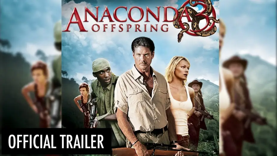 Відео до фільму Анаконда 3: Ціна експерименту — Anaconda 3: Offspring | Official HD Trailer